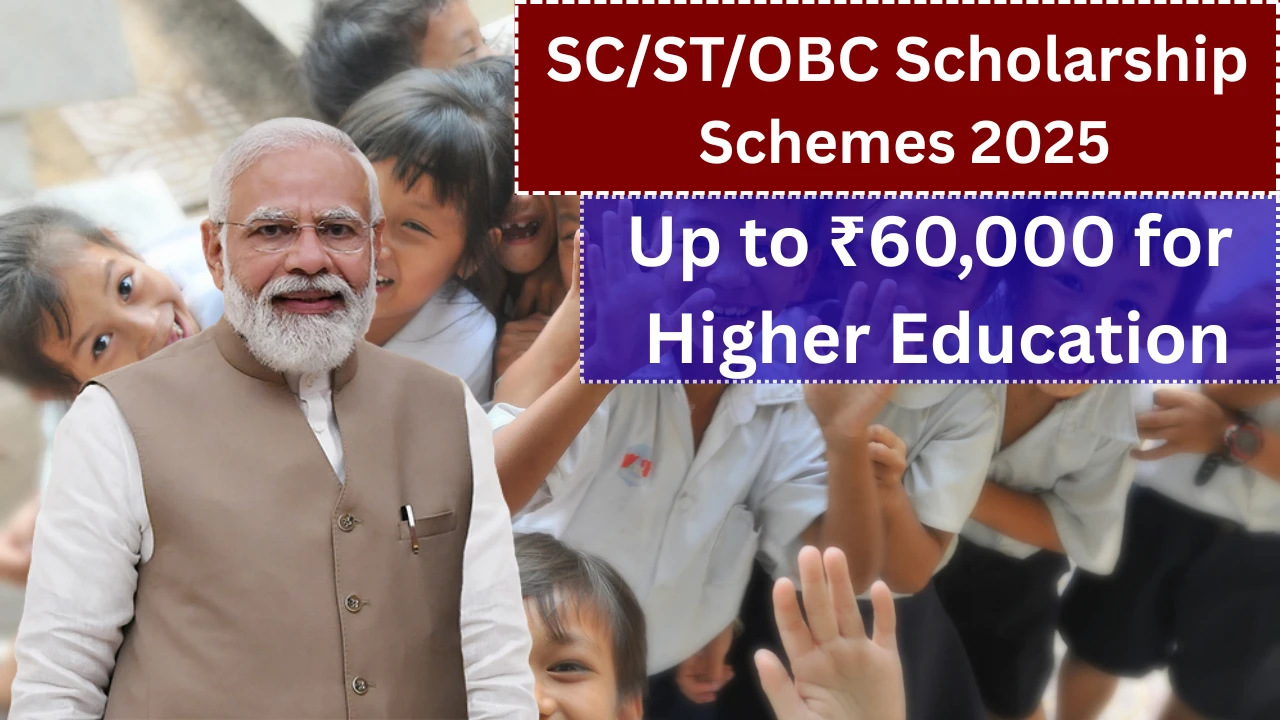 SC/ST/OBC Scholarship Schemes 2025