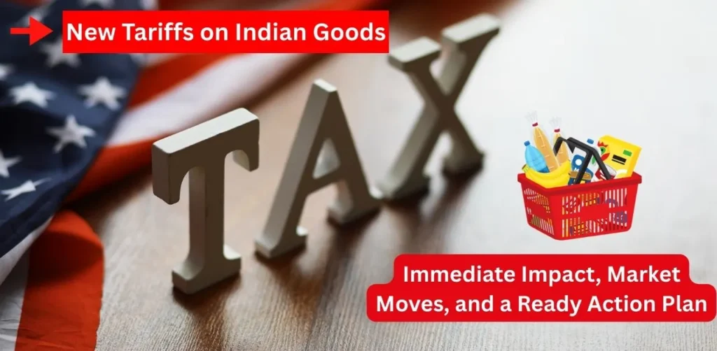 New Tariffs on Indian Goods