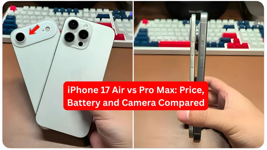 iPhone 17 Air vs Pro Max