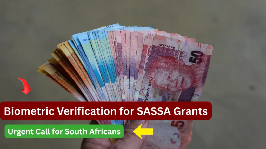 Biometric Verification for SASSA Grants