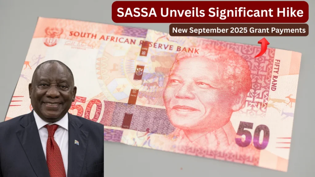 SASSA Unveils Significant Hike