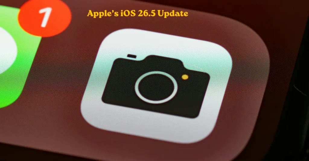 Apple’s iOS 26.5 Update